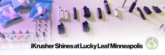 iKrusher's latest vape hardware technologies presented at Lucky Leaf Expo.