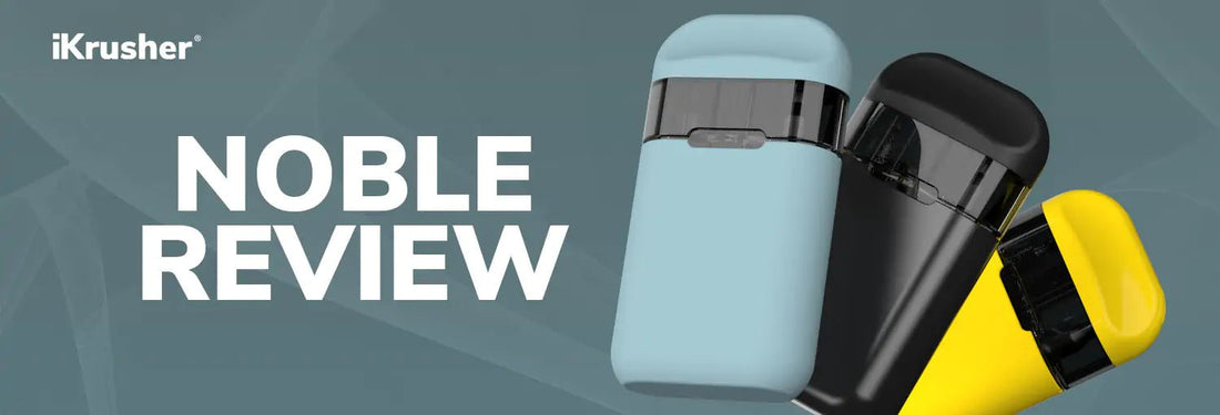 What Is The iKrusher Noble Disposable Vape? What Is The iKrusher Noble Disposable Vape?